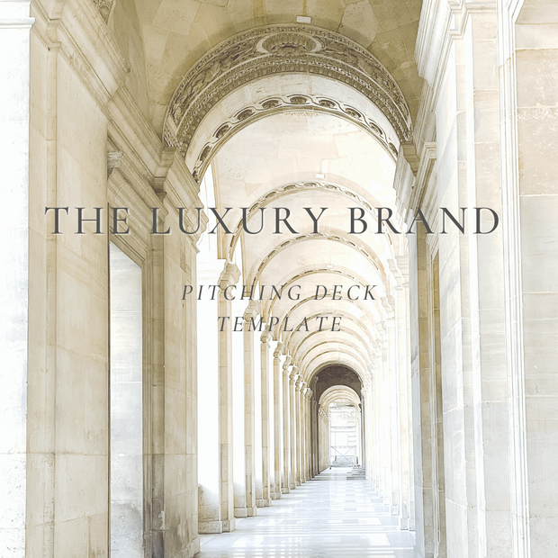 The Luxury Brand Pitching Deck Template